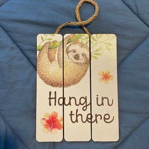 Walmart Sloth “Hang In There” Hanging Sign